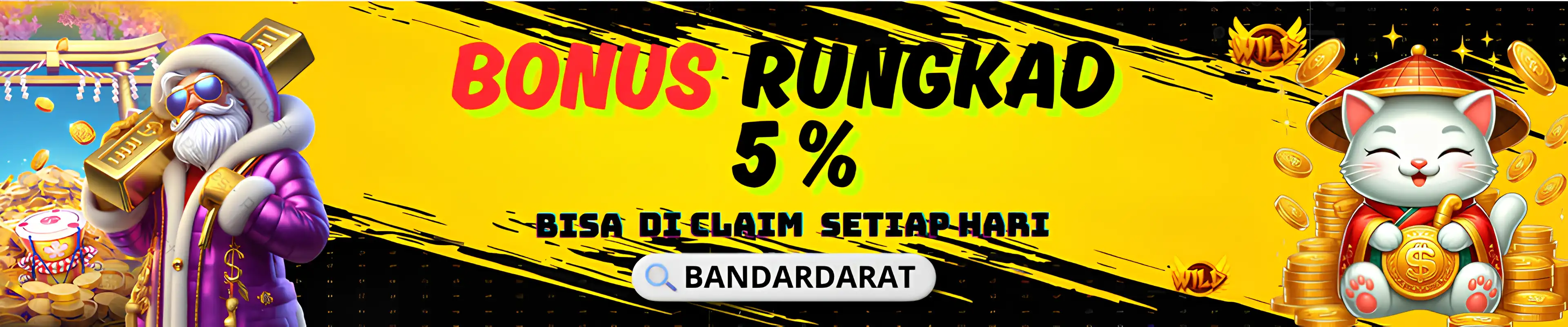 BONUS RUNGKAT UpTo 5%